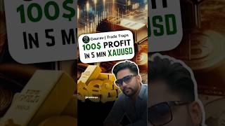 100 dollar in xauusd scalping trade #xauusd #tradetraps #scalping #smc #truesmc #jamshedpur #shorts
