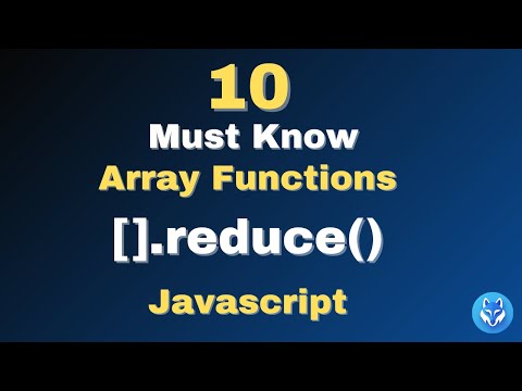 10 Of The Most Used Javascript Array Functions Explained
