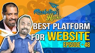 Marketing Hacks - Best Platform to Build Websites