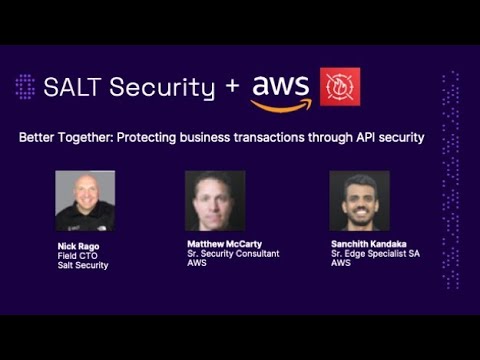 Stopping API attacks with Salt Security and AWS WAF