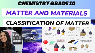 Grade 10 Classification of Matter: Properties of materials