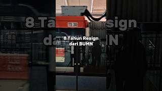 Begini Rasanya‼️ Setelah 8 tahun resign dari BUMN #resign #bumn #kisahnyata