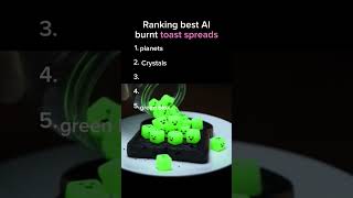 ranking the best ai burnt toasts spreads