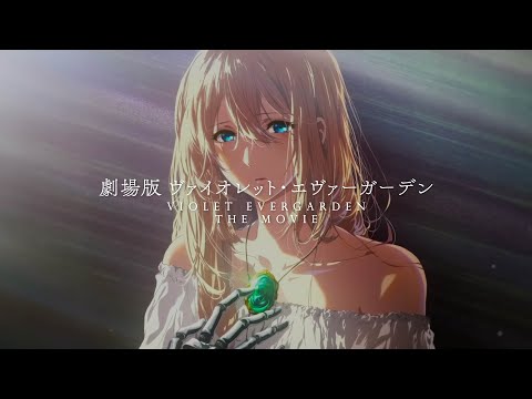 【Violet Evergarden Movie】Theme Song Full - TRUE - WILL『ENG Sub』