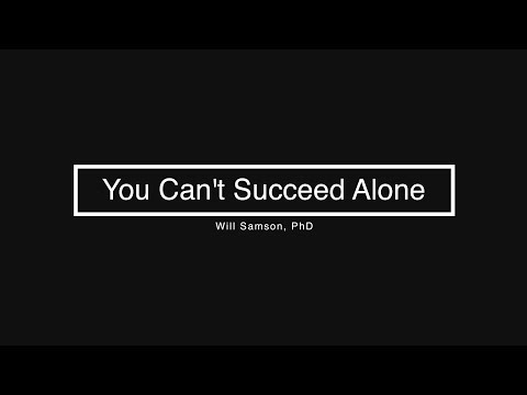 Will Samson - You Can't Succeed Alone