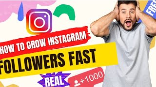 how to get more followers on Instagram | fast growth tips and tricks