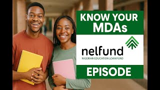 Don’t Miss This: Tuition Paid & Monthly Stipends for Students | NELFUND | Know Your MDAs Ep.14