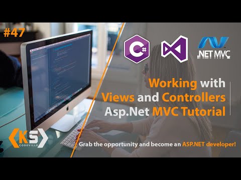 Working with Controller and Views in ASP.NET Web Development | Controllers and Views | Part 47