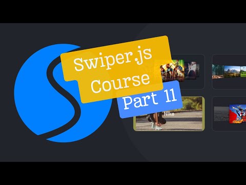 Swiper js Course | Implementing lazy loading for images | Part 11