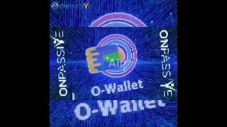 #OWallet | #ONPASSIVE