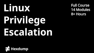 Linux Privilege Escalation – Full Course (8+ Hours)