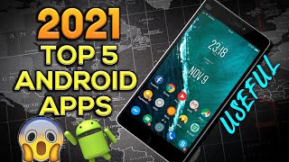 2021 android apps✓Best android apps 2021✓Top 5 amazing apps for android 2021✓Top 5 best android apps