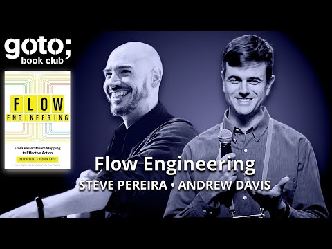 Flow Engineering • Steve Pereira & Andrew Davis • GOTO 2025