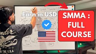 SMMA for Beginners | (56 Minutes) Course 2025 | A-Z Guide | Earn in USD while living in INDIA