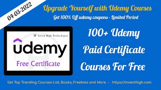 100+ Free Udemy Certificate Courses - Daily Update - Free Udemy Coupons and Udemy Offers - 04/03/22