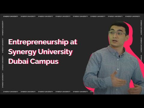 Entrepreneurship at Synergy University Dubai Campus