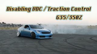 How To Fully Disable VDC (traction control) on G35/350z