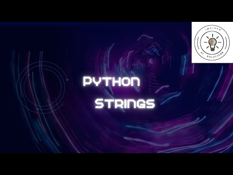 AI Series: Python Data Structures -  Strings
