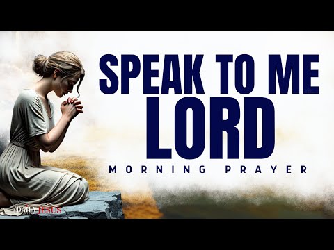 How to CLEARLY Know God’s Voice (This Will Change Your Life) | Blessed Morning Prayer