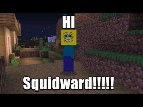 Hi Squidward.mp4