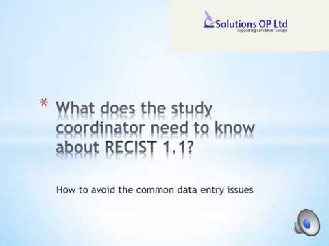 What does the study coordinator need to know about RECIST 1 1
