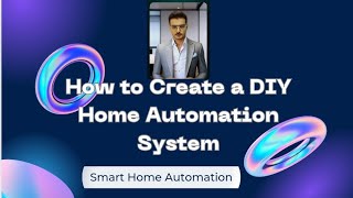 How to Create a DIY Home Automation System| Smart Home Tips #DIYHomeAutomation #ArduinoProjects