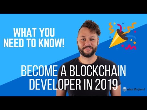 Become a Blockchain Developer in 2019 | Guide for Beginners