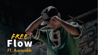AARAMBH -  FREE FLOW (Prod. ZerotoOne)