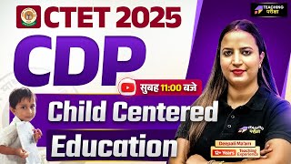 CTET 2025 CDP | CTET CDP by Deepali Ma'am | CTET 2025 Child Entered Education Class | CTET 2025
