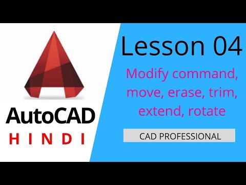 Lesson 4 | Autocad modify command | Move, rotate, trim, extend, erase