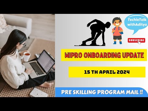 Wipro Onboarding update | 15 th April 2024 |  Fundamental Primer Pre skilling Program