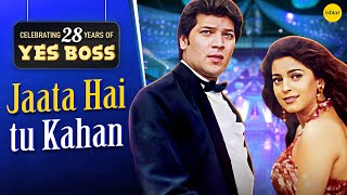 Jaata Hai Tu Kahan - HD VIDEO | Shahrukh Khan & Juhi Chawla | Yes Boss | 90s Evergreen Romantic Song