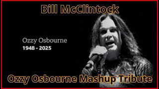 Bill McClintock - Ozzy Osbourne Tribute Mashup