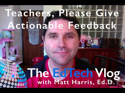 Teachers, Please Give Actionable Feedback