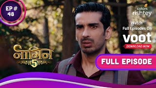 Naagin 5 | नागिन 5 | Ep. 48 | Jay Unleashes His Wrath! | जय का फूटा गुस्सा!