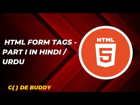 HTML Form Tag Tutorial in Hindi / Urdu - Part I