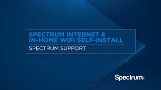 Self-Installation: Internet & WiFi