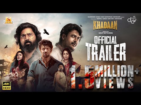 Khadaan | Official Trailer | Dev | Jishhu | Barkha | Idhika | Soojit | Surinder Films