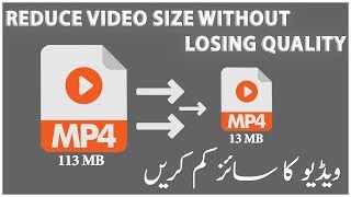 How To Reduce Video Size Without Losing Quality | Hindi