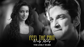 Feel The Pain Mashup 2024 | Heartbreak Chillout | Nonstop Jukebox | The Lively Music