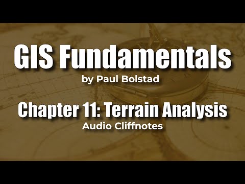 GIS Fundamentals 11: Terrain Analysis