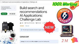 Build search and recommendations AI Applications: Challenge Lab | GENAI089| #qwiklabs #genai