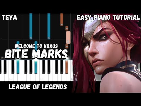 League of Legends - Bite Marks ft. Teya (Easy Piano Tutorial)