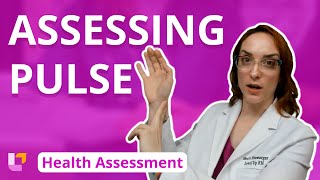 Assessing Pulse - Health Assessment for Nursing | @leveluprn.com