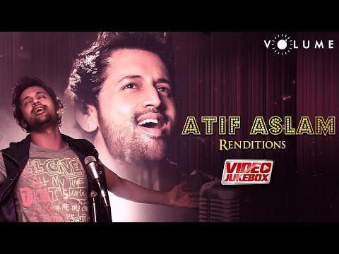 Atif Aslam Renditions | Video Jukebox | Volume | Atif Aslam Cover Songs | Best Of Atif Aslam