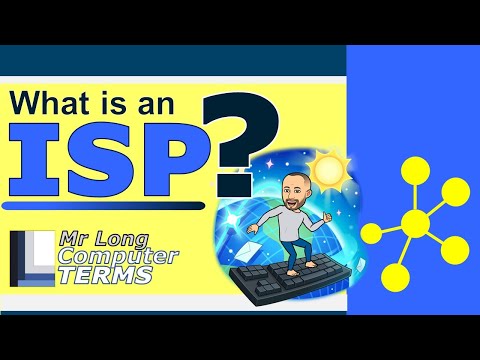 Mr Long Computer Terms | What is an ISP?