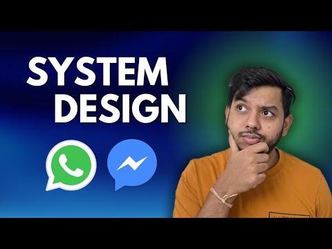 System Design of WhatsApp / Messenger | Scalable Chat App Architecture Explained