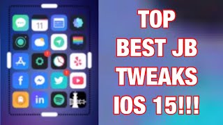 Top Tweaks Compatible with Xina A15 - iOS 15