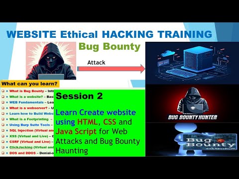 2 - webAttack and bug bounty - Learn Create website using HTML, CSS and Java Script session 2