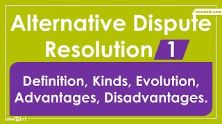 ADR Law Lecture Revision Notes - Part 1. Alternative Dispute Resolution LLB Syllabus - Introduction